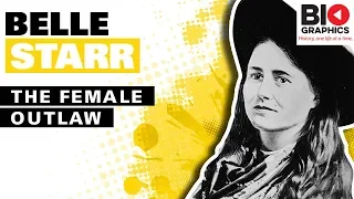 Belle Starr: The Female Outlaw