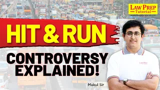 The Hit and Run Case fully Explained | Why are Drivers Protesting against the new Hit and Run Law?