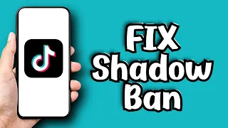 How To FIX Shadow Ban On TikTok 2024