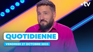 Emission Quotidienne du Vendredi 27 Octobre 2023 - Questions pour un Champion