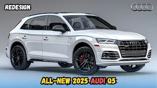 Unveiling the Future: The 2025 Audi Q5, Redefining Luxury and Sustainability