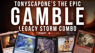 Top 4 The EPIC Gamble Deck List by TonyScapone — MTG Legacy Ruby Storm Combo | Magic: The Gathering