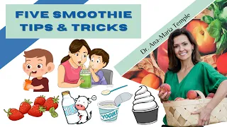 Five Smoothie Tips and Tricks