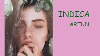 Indica -  Artun