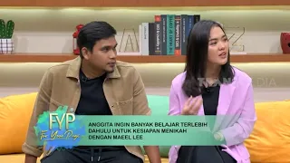 Maell Lee Ungkapkan Perasaannya Kepada Anggita | FYP (10/08/22) Part 5