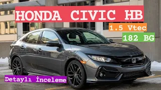 Honda Civic Hb 2021 1.5 VTEC TURBO Detaylı İnceleme / Hatchback Sınıfının En Hızlısı Mı ?