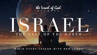 IOG Bay Area - "ISRAEL: The Salt of the Earth"