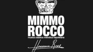 Mimmo Rocco - Nun me vuo' bene cchiu'