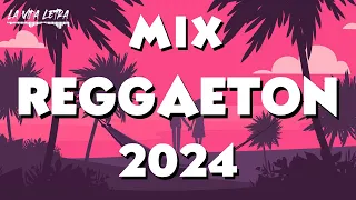 REGGAETON 2024 - LATIN MUSIC 2024 | MIX CANCIONES REGGAETON 2024