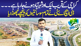 Karachi Most Beautiful City DHA City || DHA City Greenery || DHA Phase 9 || Karachi Modern City