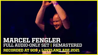 MARCEL FENGLER ▪ FULL SET at 909 x LOVELAND 2021 | remastered audio