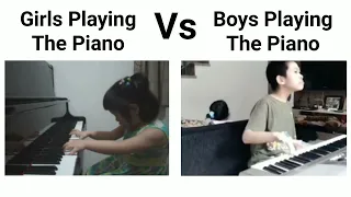 Girls Playing the Piano Vs Boys