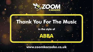 ABBA - Thank You For The Music - Karaoke Version from Zoom Karaoke