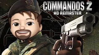 Commandos 2 ist ZURÜCK | Commandos 2 - HD Remaster