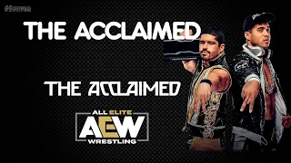 AEW | The Acclaimed 30 Minutes Entrance Theme Song | "The Acclaimed"