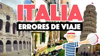 Errores al viajar a Italia por primera vez