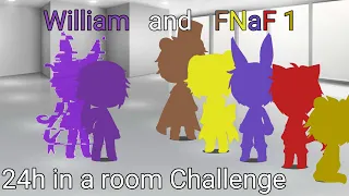 FNaF 1 & William Afton stuck in a room for 24h Challenge | gacha