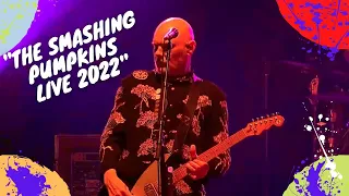 The Smashing Pumpkins - Bullet with Butterfly Wings -Today (live 2022)