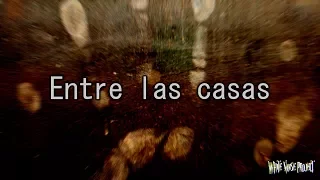 Entre las casas | Creepypasta | WNP