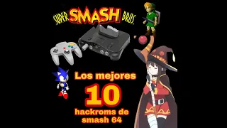 Los mejores 10 hackroms de Smash 64 + links de descarga MEGA