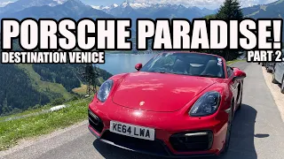 DESTINATION VENICE - Porsche Road Trip - Part 2 #PORSCHE #PORSCHEBOXSTER #venice  #roadtrip #austria