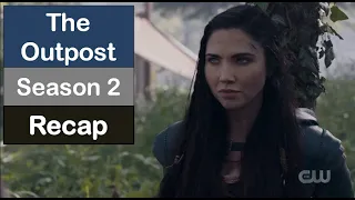 The Outpost (CW) Season 2 Recap