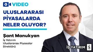 ŞANT MANUKYAN'DAN DETAYLI PİYASA ANALİZİ (ABD, EURO, ALTIN-GÜMÜŞ, PETROL, DİJİTAL PARA)