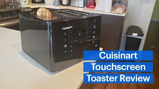 Cuisinart 4-Slice Touchscreen Toaster Review