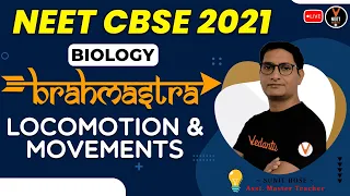 Locomotion and Movements Class 11 | NEET 2021 Preparation | NEET Biology | Sunil sir