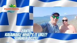 ZANTE! Kalamaki! What's It Like!? Summer 2023!