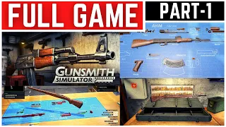 Gunsmith Simulator Full Gameplay Walkthrough Part - 1