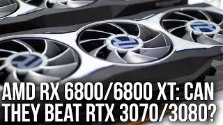 AMD Radeon 6800 XT/6800 vs Nvidia GeForce RTX 3080/3070 Review - Which Should You Buy?