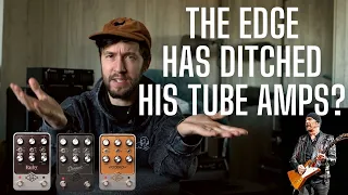 The Edge has DITCHED HIS AMPS for Universal Audio Pedals?!