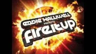 eddie halliwell fire it up - universal nation