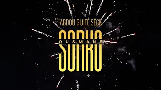 Abdou Guité Seck - Ousmane Sonko (Clip Officiel)