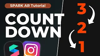 Add a Countdown to your Instagram Filter! ⏱ | Spark AR Studio Tutorial