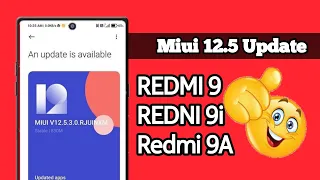 Redmi 9A/9i,Redmi 9 New Software Update | Miui 12.5 and Android 11 Update??🔥