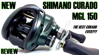 Shimano CURADO MGL 150 is HERE!!! Unboxing and Analysis... the best Curado EVER???