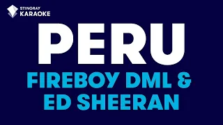 Fireboy DML & Ed Sheeran - Peru (Karaoke With Lyrics)