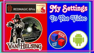 Van Helsing [6x Native Settings] Red Magic 8 Pro | AetherSX2 Android