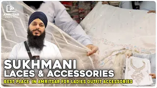 Boutique Accessories Karo Buy || Best Price Shop || Sukhmani Laces & Accessories