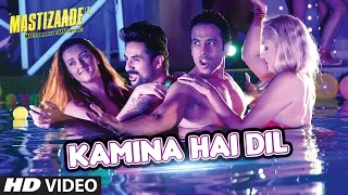 KAMINA HAI DIL VIDEO SONG | Mastizaade | Sunny Leone, Tusshar Kapoor, Vir Das | T-Series