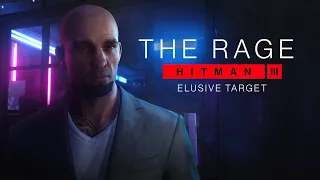 HITMAN 3: The Rage Elusive Target (Mission Briefing)