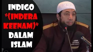 Indigo (Indera Keenam) Dalam Islam - Ustadz Khalid Basalamah