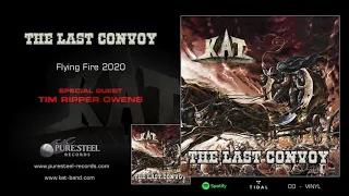 KAT  feat. Tim Ripper Owens / Flying Fire 2020  (Official Audio)