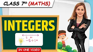 Integers || Full Chapter in 1 Video || Class 7th Maths || Junoon Batch