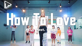 How To Love (feat. GRAY) - ALLY คลาสเด็ก 【ท่าเต้น Kids Class】by Kru.LihnTroopers Studio