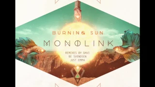 Monolink - Burning Sun (Just Emma's Just Take Me Back Mix)