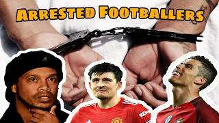 Footballers that have been Arrested |Football Trivia|