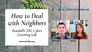 Dealing with Neighbor Complaints - Randall's ESL Cyber Listening Lab